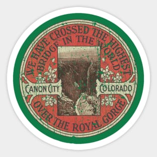 Royal Gorge Bridge 1929 Sticker